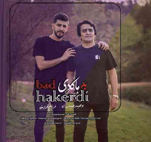 وحید حیدری و فرنام قزوینی  بدهاکردی